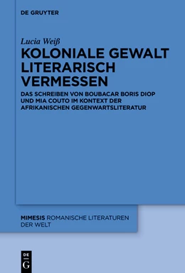 Abbildung von Weiß | Koloniale Gewalt literarisch vermessen | 1. Auflage | 2021 | beck-shop.de