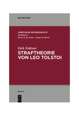 Abbildung von Falkner | Straftheorie von Leo Tolstoi | 1. Auflage | 2021 | beck-shop.de