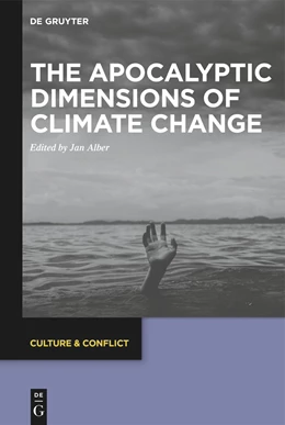 Abbildung von Alber | The Apocalyptic Dimensions of Climate Change | 1. Auflage | 2021 | beck-shop.de