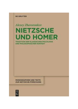 Abbildung von Zhavoronkov | Nietzsche und Homer | 1. Auflage | 2021 | beck-shop.de