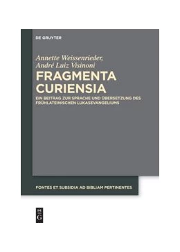 Abbildung von Weissenrieder / Visinoni | Fragmenta Curiensia | 1. Auflage | 2021 | beck-shop.de