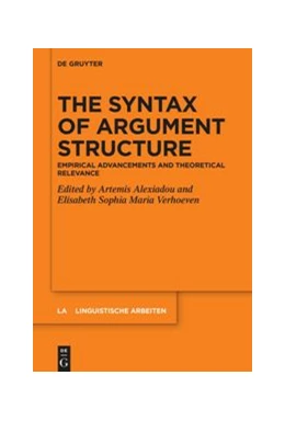 Abbildung von Alexiadou / Verhoeven | The Syntax of Argument Structure | 1. Auflage | 2021 | beck-shop.de
