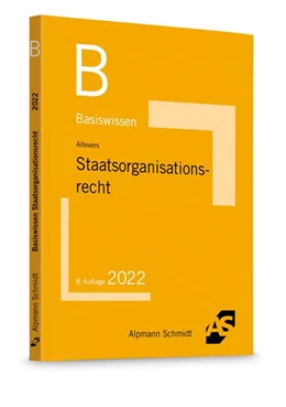 Abbildung von Altevers | Basiswissen Staatsorganisationsrecht | 8. Auflage | 2022 | beck-shop.de