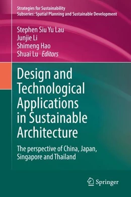 Abbildung von Lau / Li | Design and Technological Applications in Sustainable Architecture | 1. Auflage | 2021 | beck-shop.de