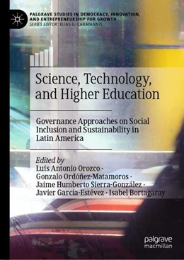 Abbildung von Orozco / Ordóñez-Matamoros | Science, Technology, and Higher Education | 1. Auflage | 2021 | beck-shop.de