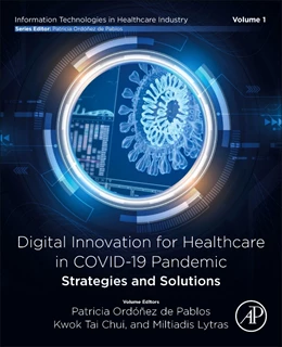 Abbildung von de Pablos / Chui | Digital Innovation for Healthcare in COVID-19 Pandemic: Strategies and Solutions | 1. Auflage | 2022 | beck-shop.de