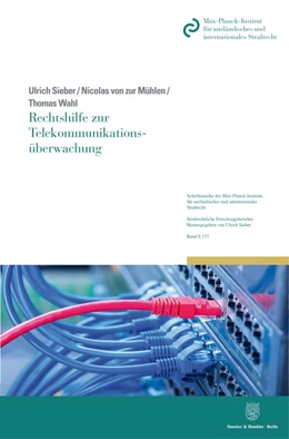 Abbildung von Wahl / Sieber | Rechtshilfe zur Telekommunikationsüberwachung | 1. Auflage | 2021 | 157 | beck-shop.de