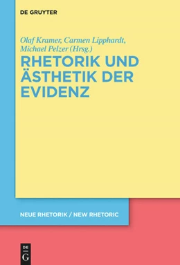 Abbildung von Kramer / Pelzer | Rhetorik und Ästhetik der Evidenz | 1. Auflage | 2022 | beck-shop.de