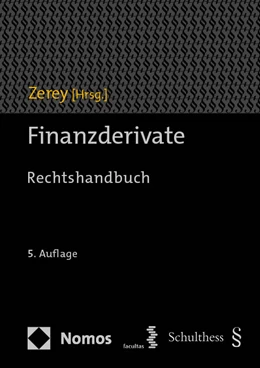 Abbildung von Zerey (Hrsg.) | Finanzderivate | 5. Auflage | 2023 | beck-shop.de