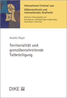 Abbildung von Payer | Territorialität und grenzüberschreitende Tatbeteiligung | 1. Auflage | 2022 | Band 8 | beck-shop.de