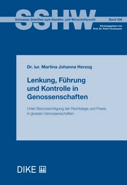 Abbildung von Herzog | Lenkung, Führung und Kontrolle in Genossenschaften | | 2022 | Band 356 | beck-shop.de