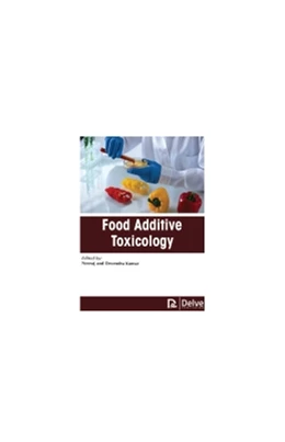 Abbildung von Food Additive Toxicology | 1. Auflage | 2021 | beck-shop.de