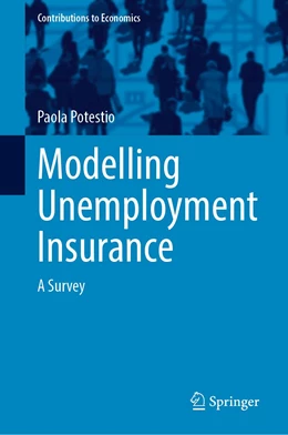 Abbildung von Potestio | Modelling Unemployment Insurance | 1. Auflage | 2022 | beck-shop.de