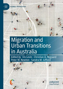 Abbildung von Levin / Nygaard | Migration and Urban Transitions in Australia	 | 1. Auflage | 2022 | beck-shop.de