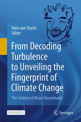 Abbildung von von Storch | From Decoding Turbulence to Unveiling the Fingerprint of Climate Change | 1. Auflage | 2022 | beck-shop.de