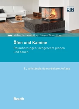 Abbildung von Felske / Herrmann | Öfen und Kamine - Buch mit E-Book | 8. Auflage | 2023 | beck-shop.de