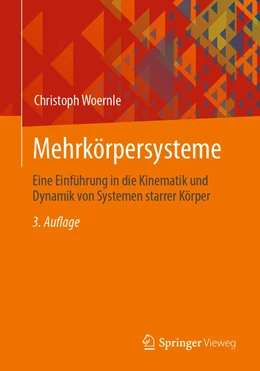 Abbildung von Woernle | Mehrkörpersysteme | 3. Auflage | 2022 | beck-shop.de