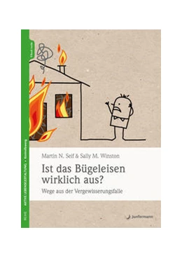 Abbildung von Seif / Winston | Ist das Bügeleisen wirklich aus? | 1. Auflage | 2021 | beck-shop.de