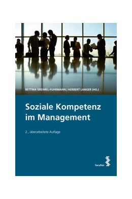 Abbildung von Greimel-Fuhrmann / Langer | Soziale Kompetenz im Management | 2. Auflage | 2022 | beck-shop.de