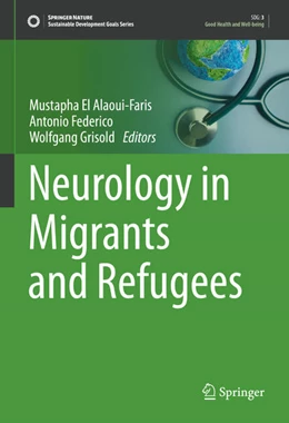 Abbildung von El Alaoui-Faris / Federico | Neurology in Migrants and Refugees | 1. Auflage | 2021 | beck-shop.de