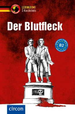 Abbildung von Wagner | Der Blutfleck | 1. Auflage | 2022 | beck-shop.de