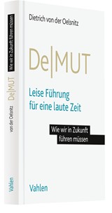 Abbildung von von der Oelsnitz | DeMUT - Leise Führung für eine laute Zeit | 2022 | beck-shop.de