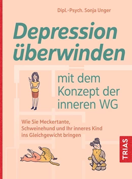 Abbildung von Unger | Depression überwinden mit dem Konzept der inneren WG | 1. Auflage | 2022 | beck-shop.de