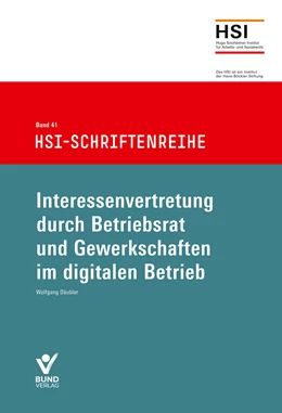 Abbildung von Däubler | Interessenvertretung durch Betriebsrat und Gewerkschaft im digitalen Betrieb | 1. Auflage | 2021 | beck-shop.de