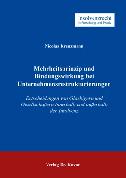Abbildung von Kreuzmann | Mehrheitsprinzip und Bindungswirkung bei Unternehmensrestrukturierungen | 1. Auflage | 2022 | 122 | beck-shop.de