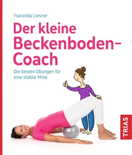 Abbildung von Liesner | Der kleine Beckenboden-Coach | 1. Auflage | 2022 | beck-shop.de