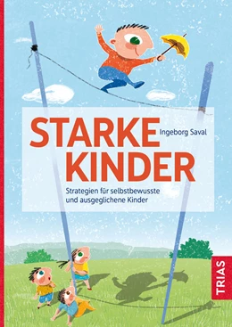 Abbildung von Saval | Starke Kinder | 3. Auflage | 2022 | beck-shop.de