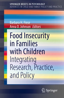 Abbildung von Fiese / Johnson | Food Insecurity in Families with Children | 1. Auflage | 2021 | beck-shop.de