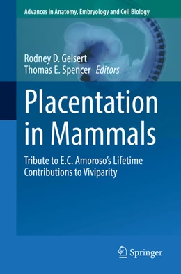 Abbildung von Geisert / Spencer | Placentation in Mammals | 1. Auflage | 2021 | beck-shop.de