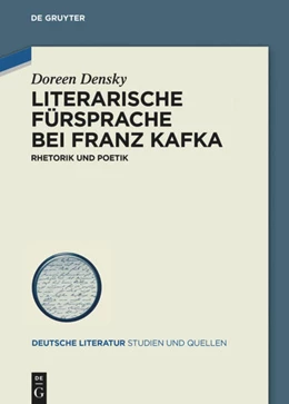 Abbildung von Densky | Literarische Fürsprache bei Franz Kafka | 1. Auflage | 2022 | beck-shop.de