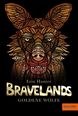 Abbildung von Hunter | Bravelands - Goldene Wölfe | 1. Auflage | 2022 | beck-shop.de