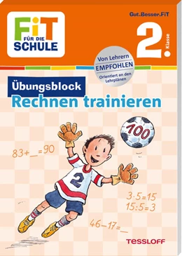 Abbildung von Meyer | FiT für die Schule. Übungsblock Rechnen trainieren 2. Klasse | 1. Auflage | 2022 | beck-shop.de