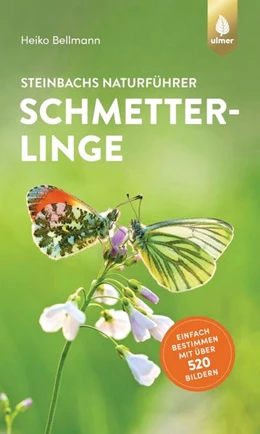 Abbildung von Bellmann | Steinbachs Naturführer Schmetterlinge | 1. Auflage | 2022 | beck-shop.de