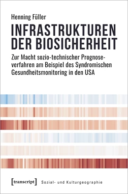 Abbildung von Füller | Infrastrukturen der Biosicherheit | 1. Auflage | 2022 | beck-shop.de