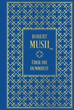Abbildung von Musil | Über die Dummheit | 1. Auflage | 2022 | beck-shop.de