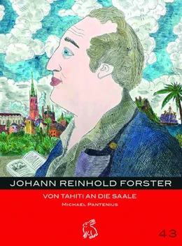 Abbildung von Pantenius | Johann Reinhold Forster | 1. Auflage | 2021 | beck-shop.de