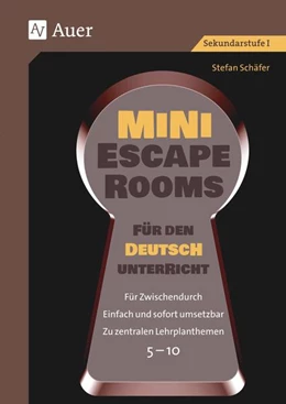 Abbildung von Schäfer | Mini-Escape Rooms für den Deutschunterricht | 2. Auflage | 2023 | beck-shop.de
