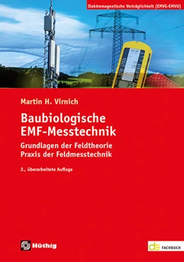 Abbildung von Virnich | Baubiologische EMF-Messtechnik | 2. Auflage | 2023 | beck-shop.de