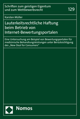 Abbildung von Müller | Lauterkeitsrechtliche Haftung beim Betrieb von Internet-Bewertungsportalen | 1. Auflage | 2021 | beck-shop.de
