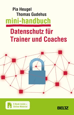 Abbildung von Heugel / Gudehus | Mini-Handbuch Datenschutz für Trainer und Coaches | 1. Auflage | 2022 | beck-shop.de