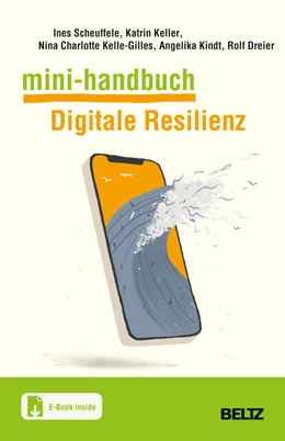 Abbildung von Scheuffele / Keller | Mini-Handbuch Digitale Resilienz | 1. Auflage | 2022 | beck-shop.de