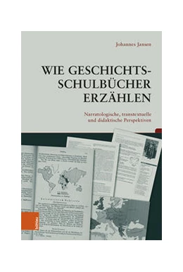 Abbildung von Jansen | Wie Geschichtsschulbücher erzählen | 1. Auflage | 2022 | beck-shop.de