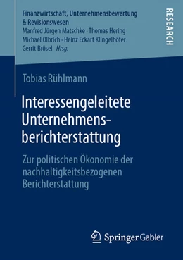 Abbildung von Rühlmann | Interessengeleitete Unternehmensberichterstattung | 1. Auflage | 2021 | beck-shop.de