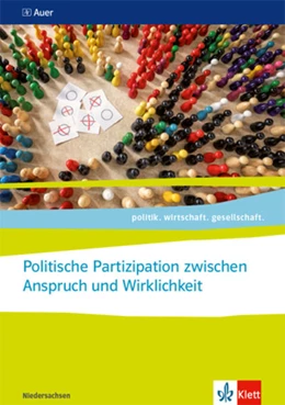 Abbildung von Politische Partizipation zwischen Anspruch und Wirklichkeit. Abiturjahrgang 2024 | 1. Auflage | 2022 | beck-shop.de