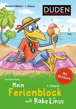 Abbildung von Raab | Mein Ferienblock mit Rabe Linus ? Fit für die 1. Klasse | 3. Auflage | 2022 | beck-shop.de