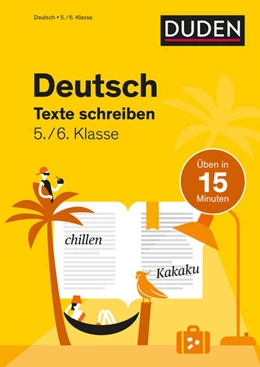 Abbildung von Clausen | Deutsch in 15 Minuten - Texte schreiben 5./6. Klasse | 1. Auflage | 2022 | beck-shop.de